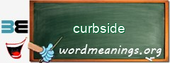 WordMeaning blackboard for curbside